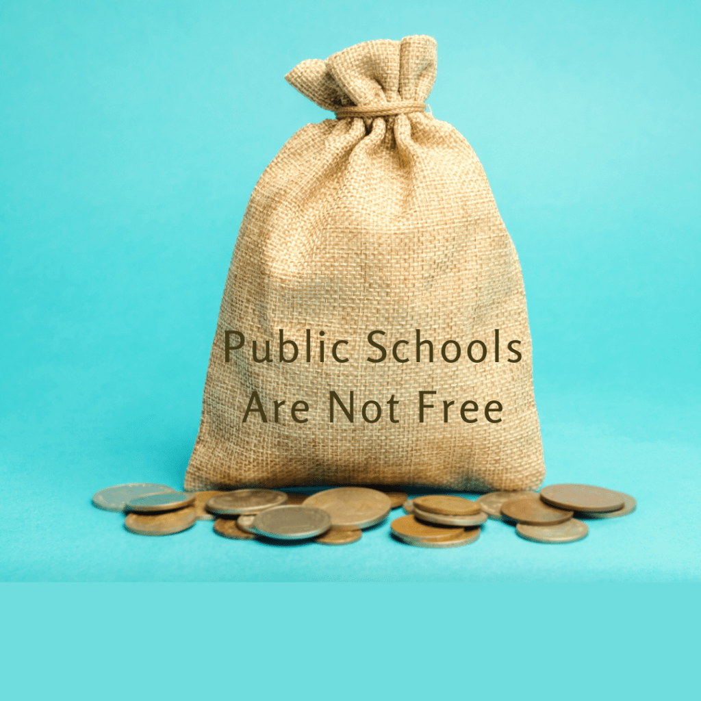 Public Schools Are Not&nbsp;Free